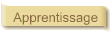 Apprentissage